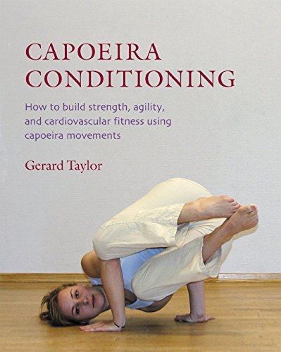 Algopix Similar Product 14 - Capoeira Conditioning How to Build