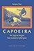 Algopix Similar Product 10 - Capoeira The Jogo de Angola from