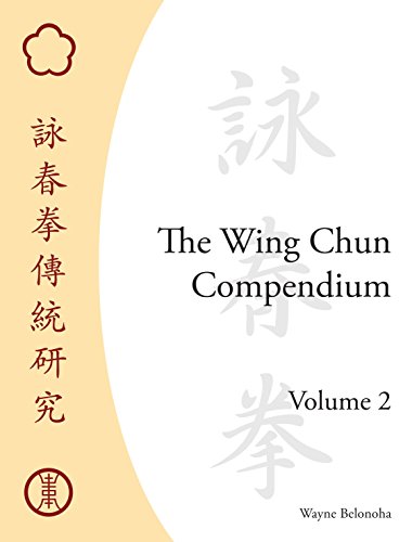 Algopix Similar Product 19 - The Wing Chun Compendium, Volume Two