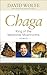 Algopix Similar Product 16 - Chaga: King of the Medicinal Mushrooms