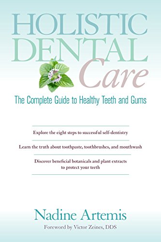 Algopix Similar Product 9 - Holistic Dental Care The Complete