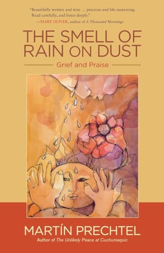 Algopix Similar Product 18 - The Smell of Rain on Dust Grief and