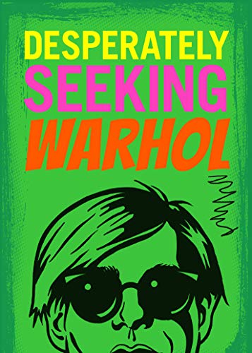Algopix Similar Product 14 - Desperately Seeking Warhol