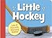 Algopix Similar Product 14 - Little Hockey (Little Sports)