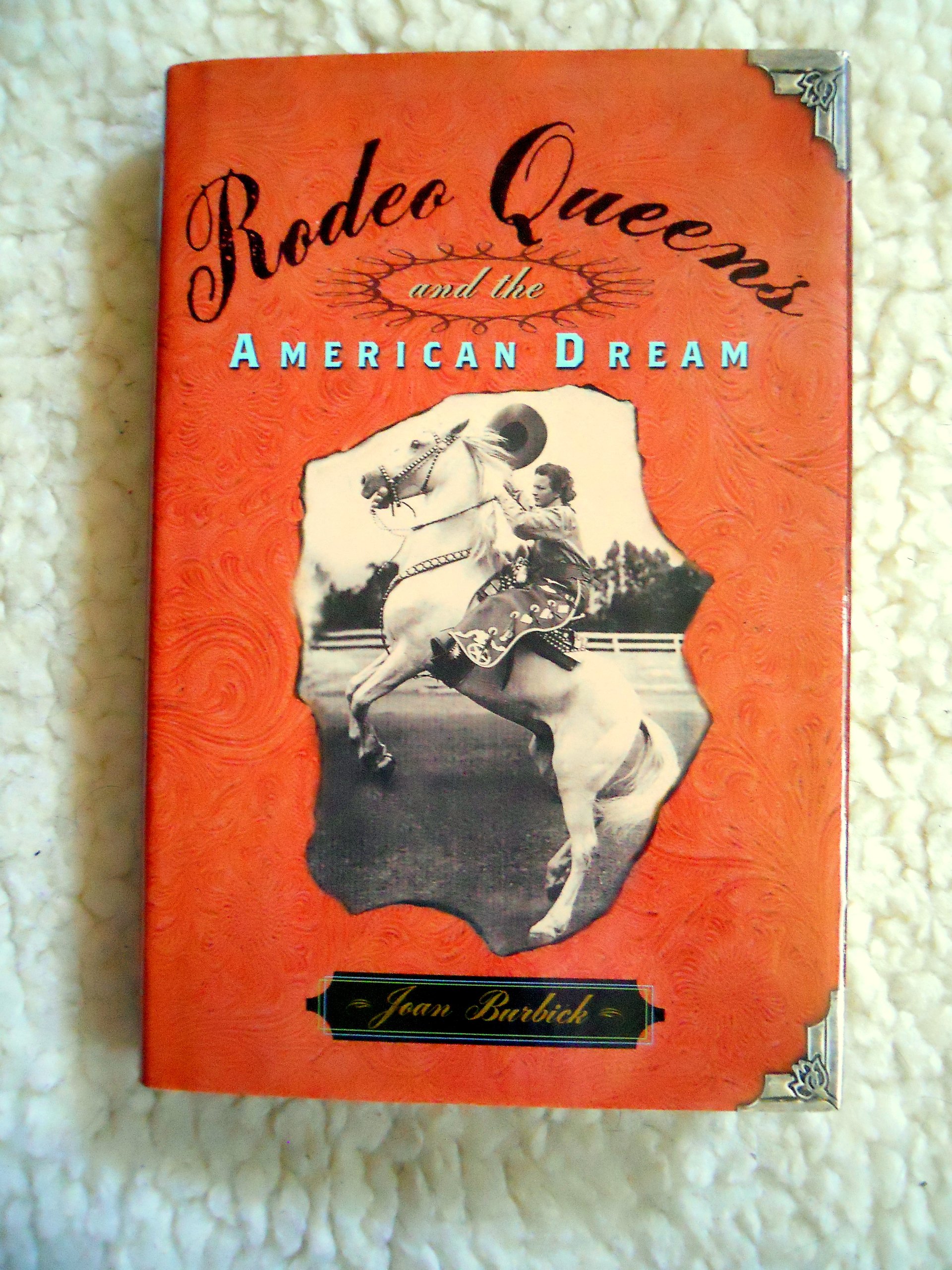 Algopix Similar Product 1 - Rodeo Queens and the American Dream