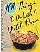 Algopix Similar Product 18 - 101 Things to Do with a Dutch Oven