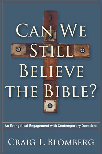 Algopix Similar Product 16 - Can We Still Believe the Bible An