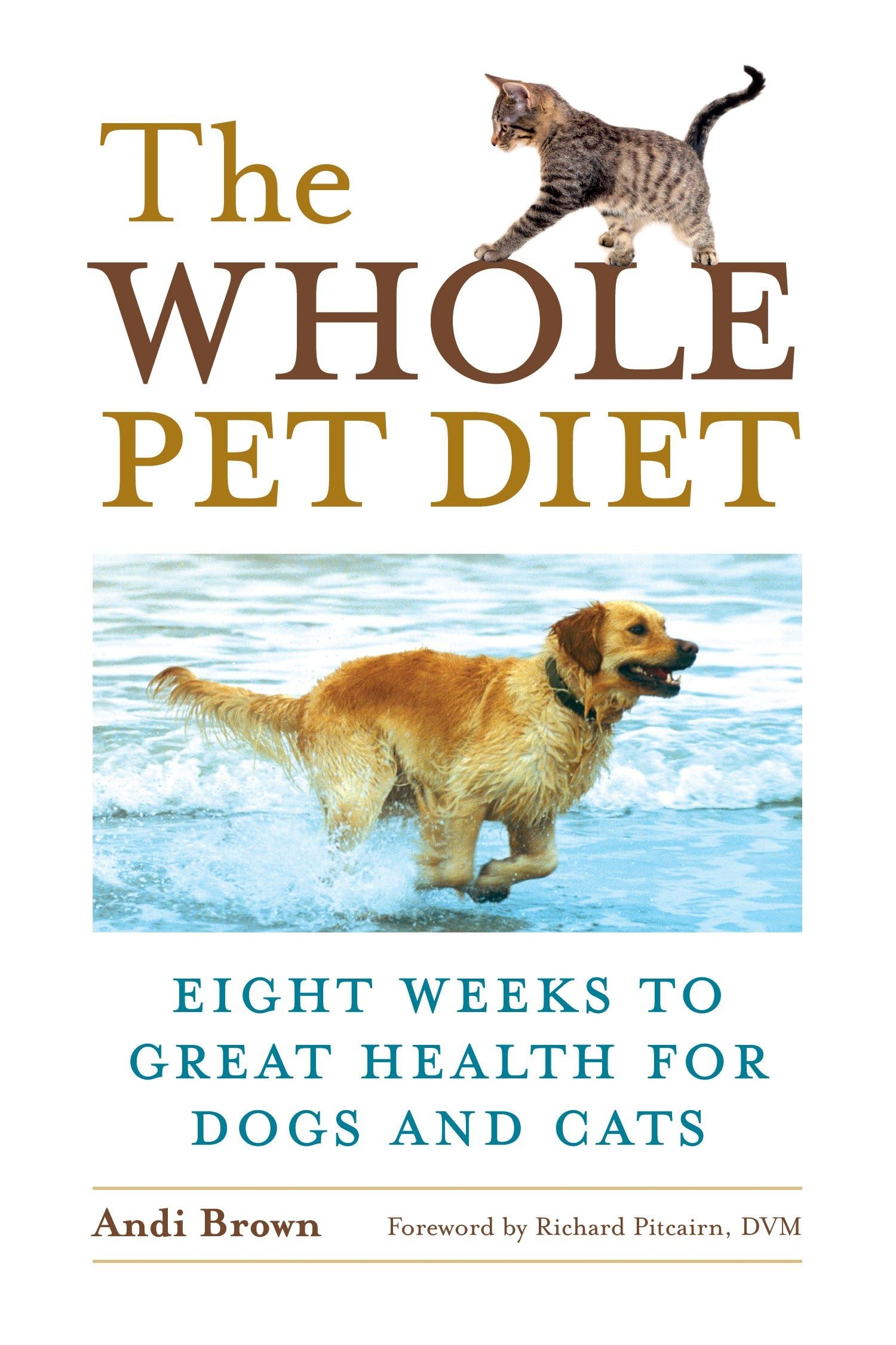 Algopix Similar Product 2 - The Whole Pet Diet Eight Weeks to
