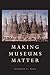 Algopix Similar Product 15 - Making Museums Matter