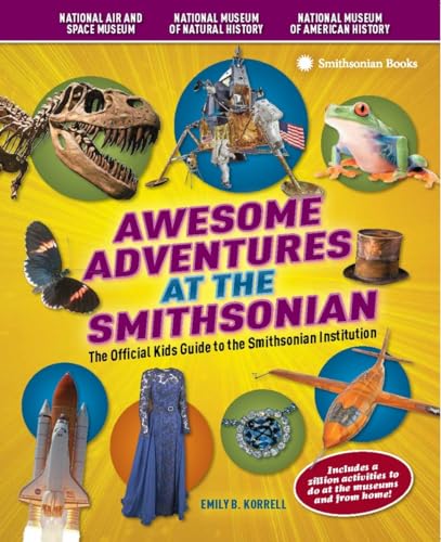 Algopix Similar Product 6 - Awesome Adventures at the Smithsonian