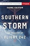 Algopix Similar Product 4 - Southern Storm The Tragedy of Flight
