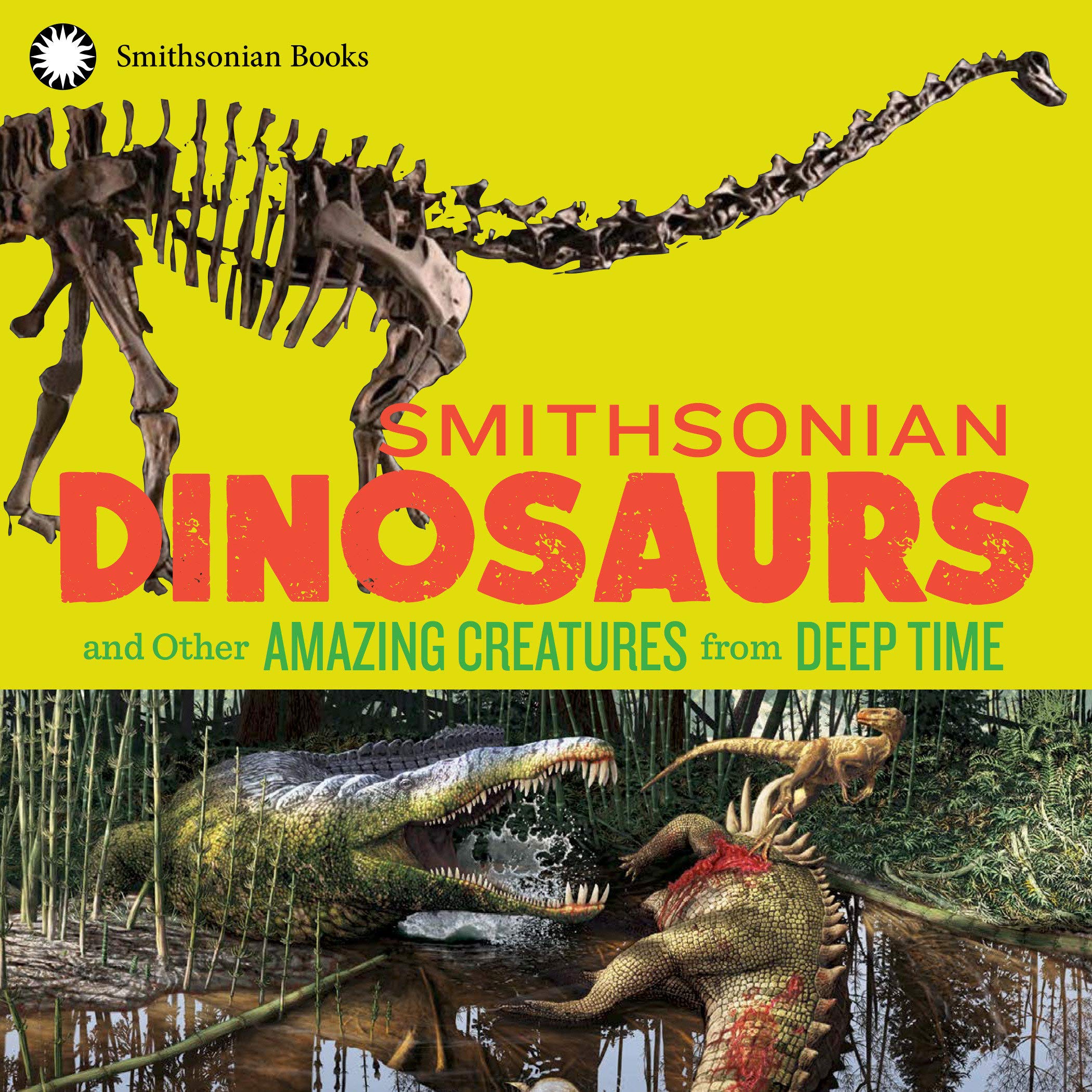 Algopix Similar Product 5 - Smithsonian Dinosaurs and Other Amazing