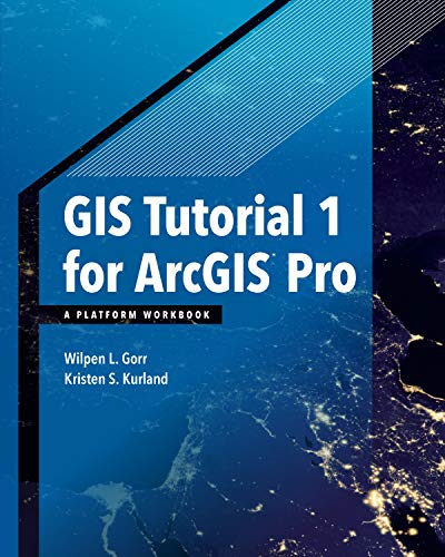 Algopix Similar Product 10 - GIS Tutorial 1 for ArcGIS Pro A