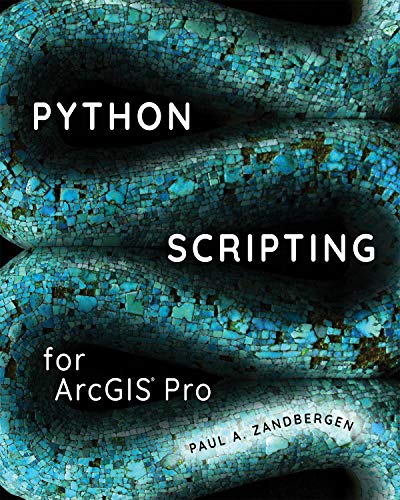 Algopix Similar Product 7 - Python Scripting for ArcGIS Pro