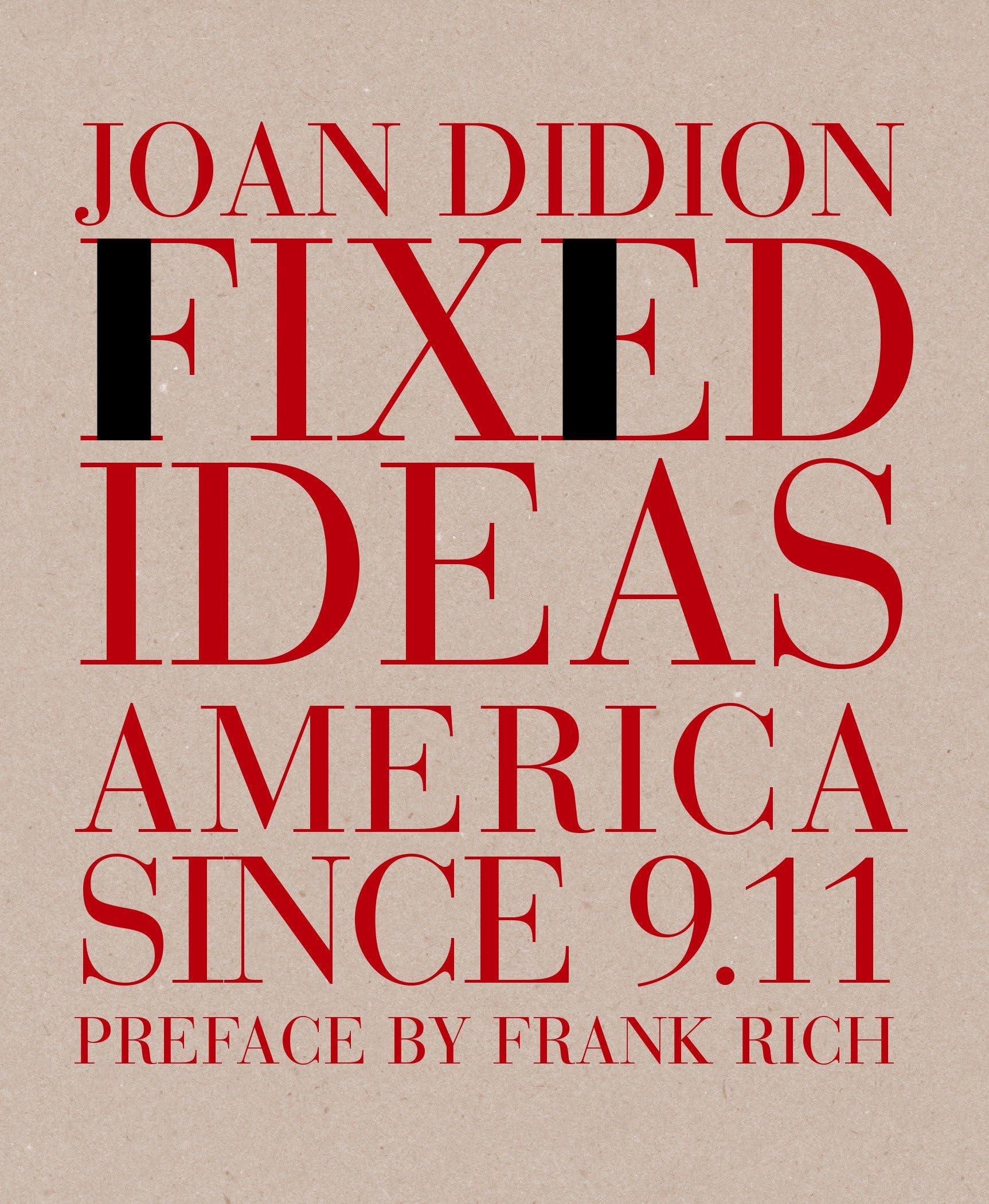 Algopix Similar Product 18 - Fixed Ideas: America Since 9.11