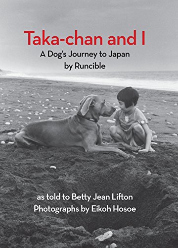 Algopix Similar Product 5 - Takachan and I A Dogs Journey to