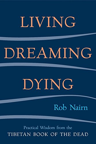 Algopix Similar Product 20 - Living Dreaming Dying Wisdom for