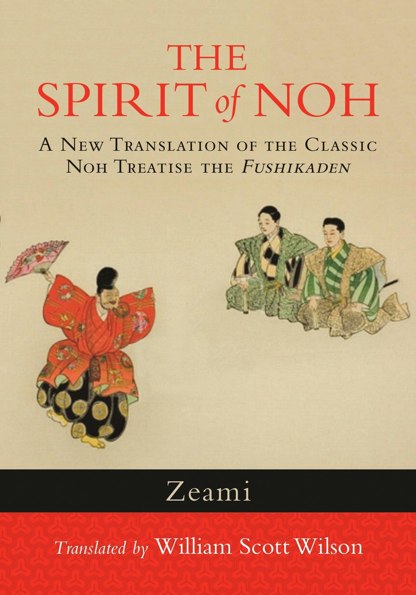 Algopix Similar Product 10 - The Spirit of Noh A New Translation of