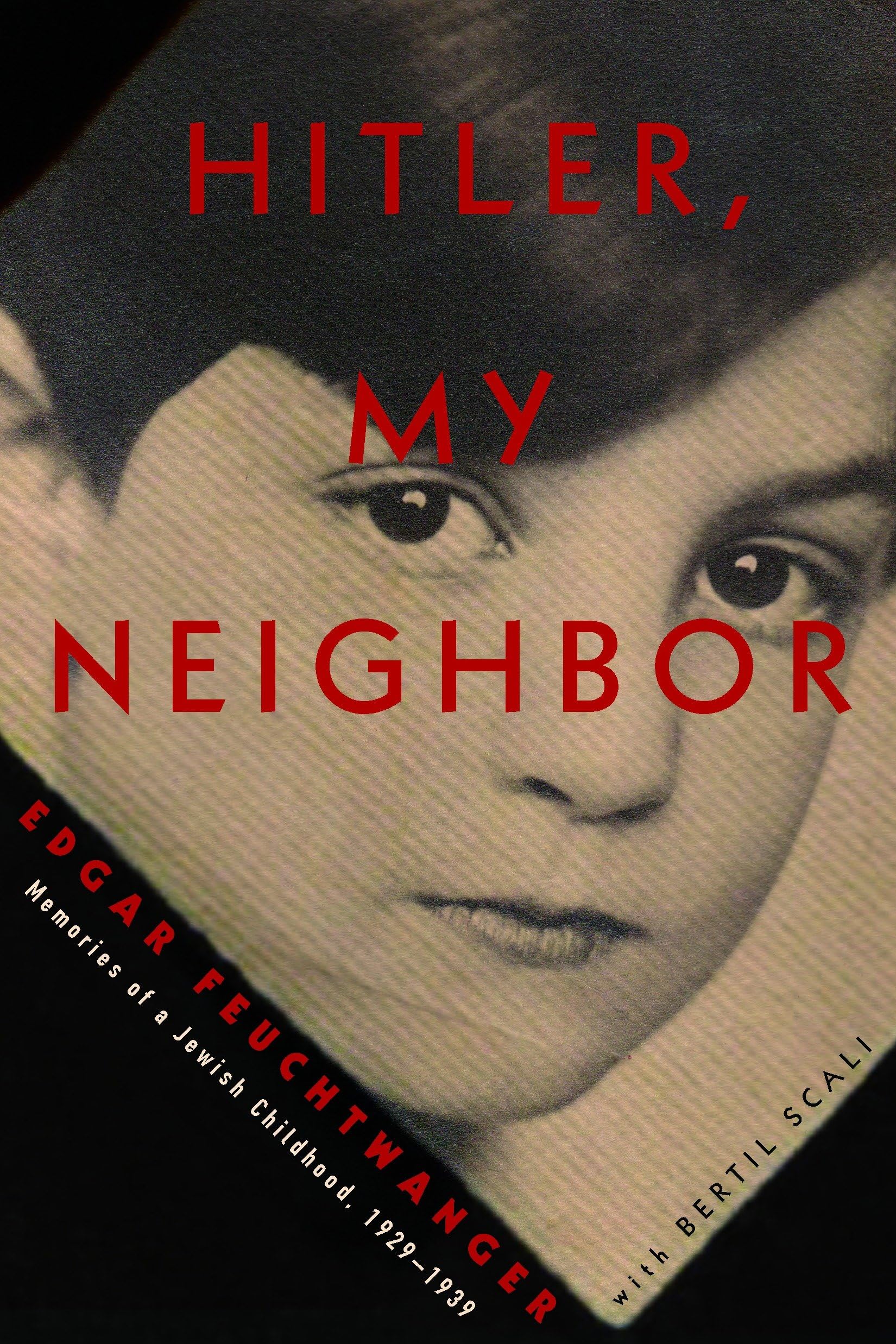 Algopix Similar Product 2 - Hitler My Neighbor Memories of a