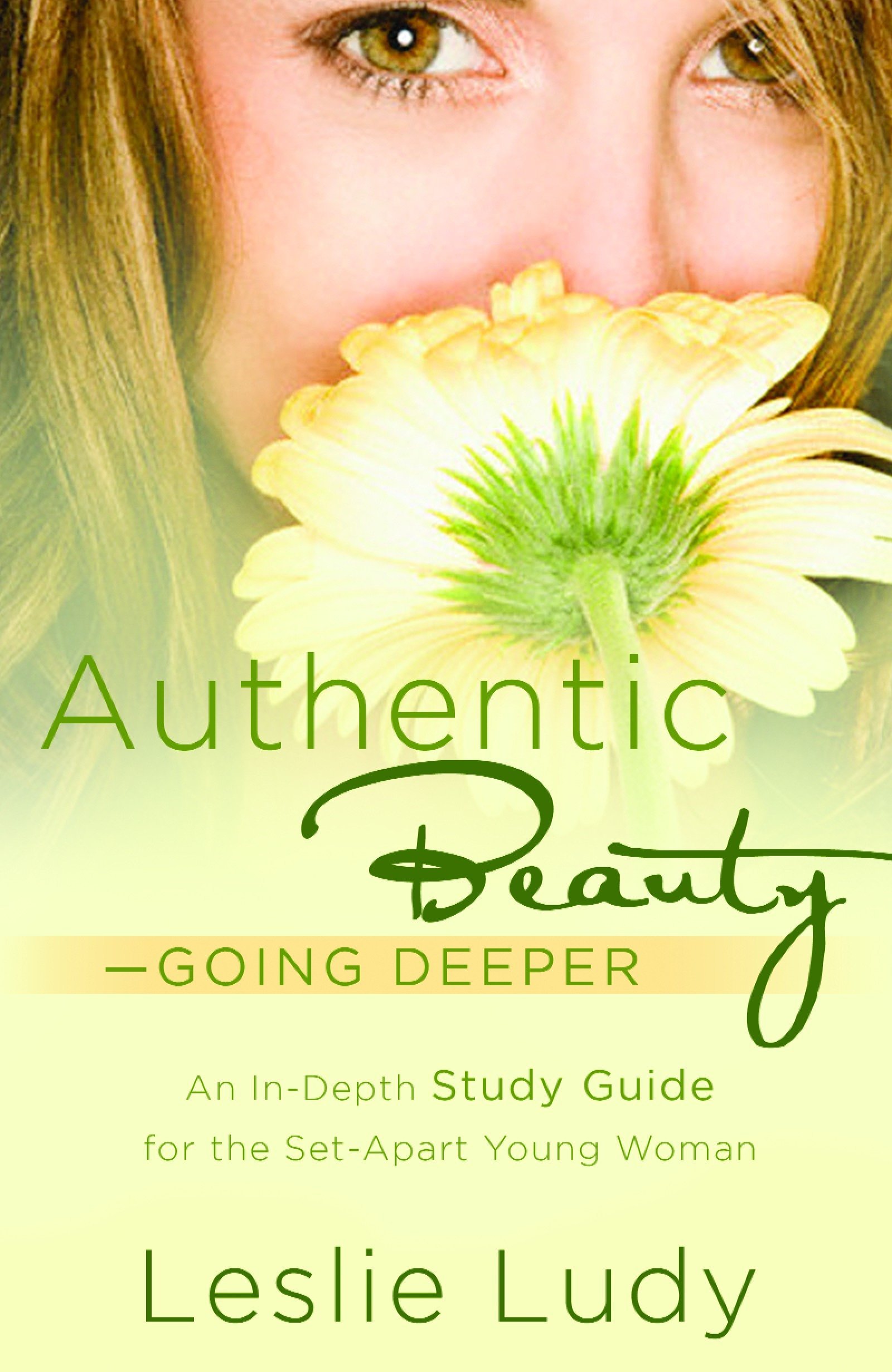 Algopix Similar Product 9 - Authentic Beauty Going Deeper A Study