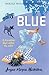 Algopix Similar Product 16 - Blue (Bakers Mountain Stories)