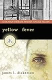 Algopix Similar Product 10 - Yellow Fever A Deadly Disease Poised