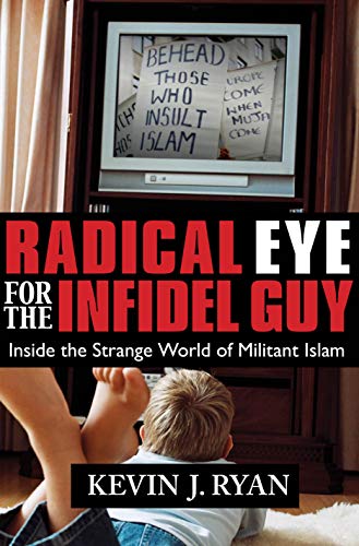 Algopix Similar Product 2 - Radical Eye for the Infidel Guy Inside