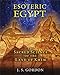 Algopix Similar Product 10 - Esoteric Egypt The Sacred Science of