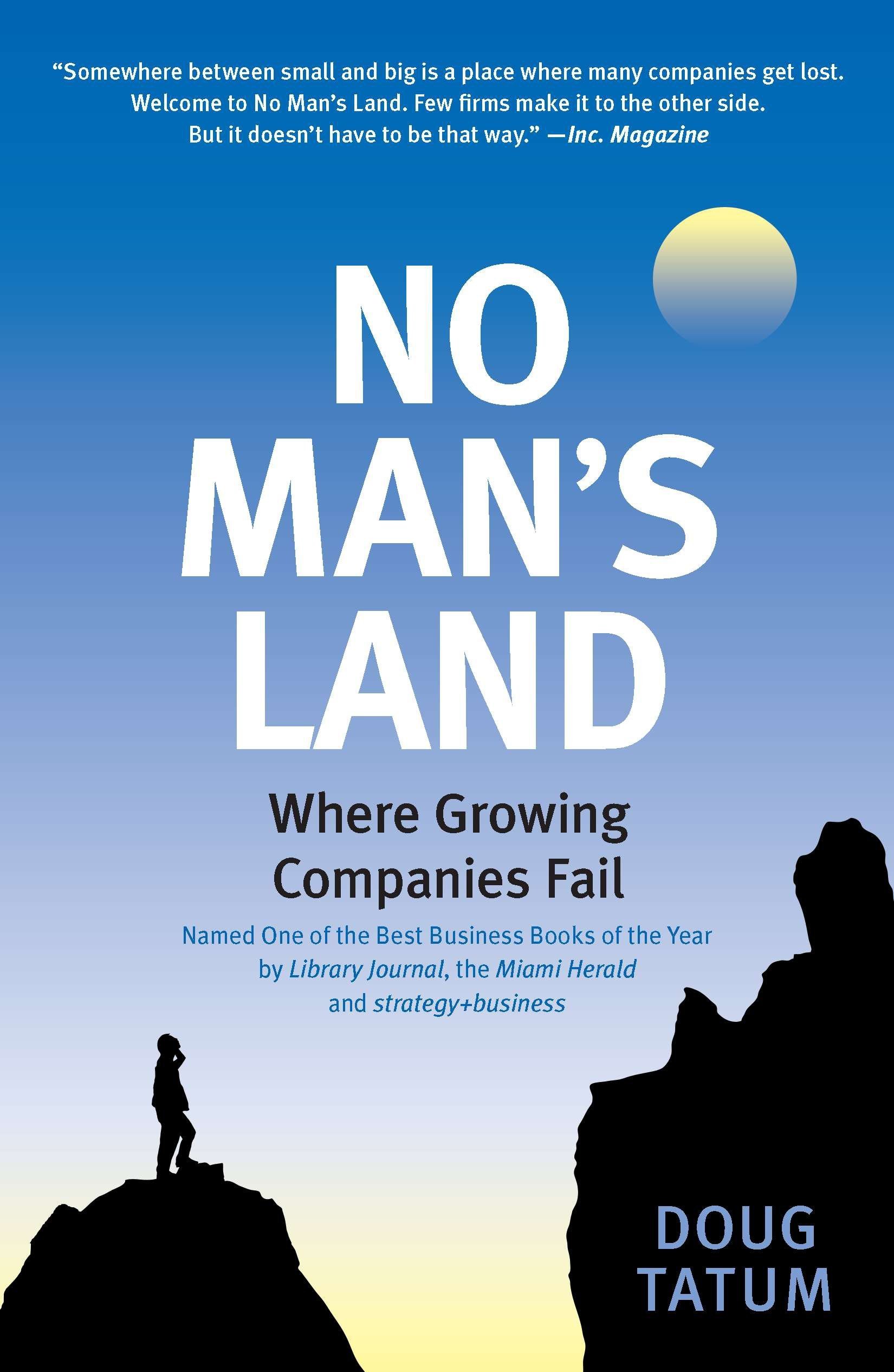 Algopix Similar Product 19 - No Mans Land Where Growing Companies