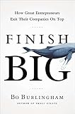 Algopix Similar Product 5 - Finish Big How Great Entrepreneurs