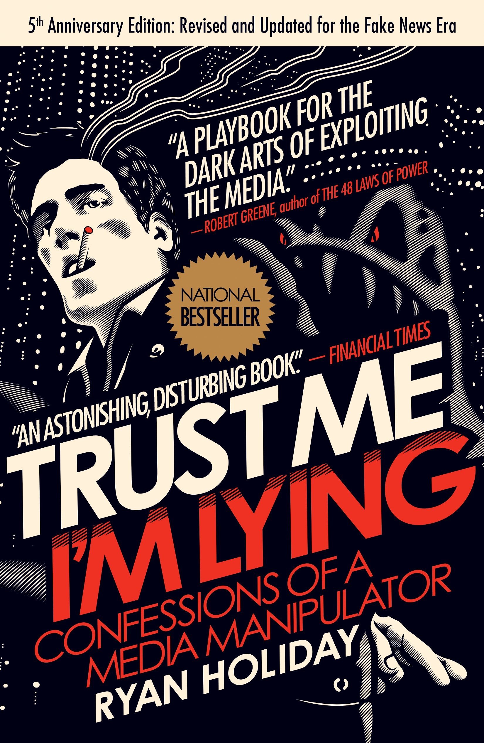 Algopix Similar Product 9 - Trust Me Im Lying Confessions of a