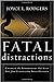 Algopix Similar Product 16 - Fatal Distractions Uncover the