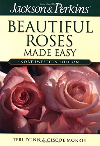 Algopix Similar Product 1 - Beautiful Roses Made Easy Northwestern