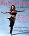 Algopix Similar Product 11 - Bellydancing For Fitness The Sexy Art
