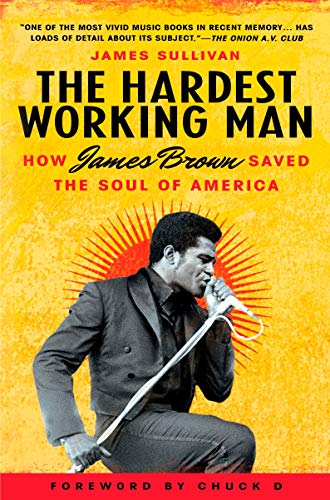Algopix Similar Product 9 - The Hardest Working Man How James
