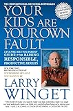 Algopix Similar Product 4 - Your Kids Are Your Own Fault A