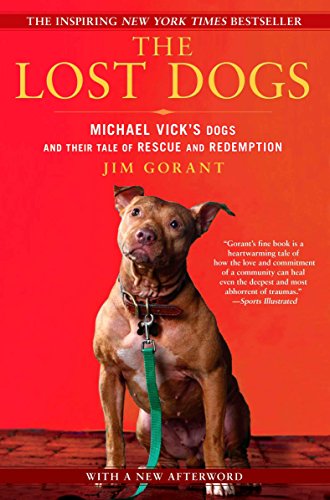 Algopix Similar Product 19 - The Lost Dogs Michael Vicks Dogs and