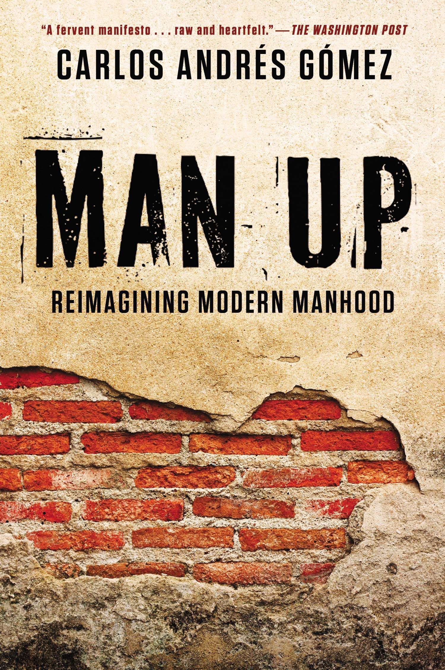 Algopix Similar Product 16 - Man Up: Reimagining Modern Manhood