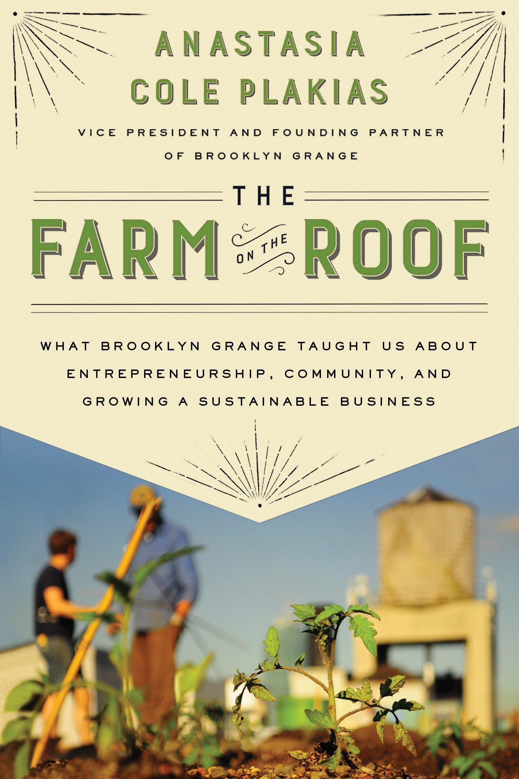 Algopix Similar Product 13 - The Farm on the Roof What Brooklyn