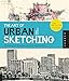 Algopix Similar Product 16 - The Art of Urban Sketching Drawing On