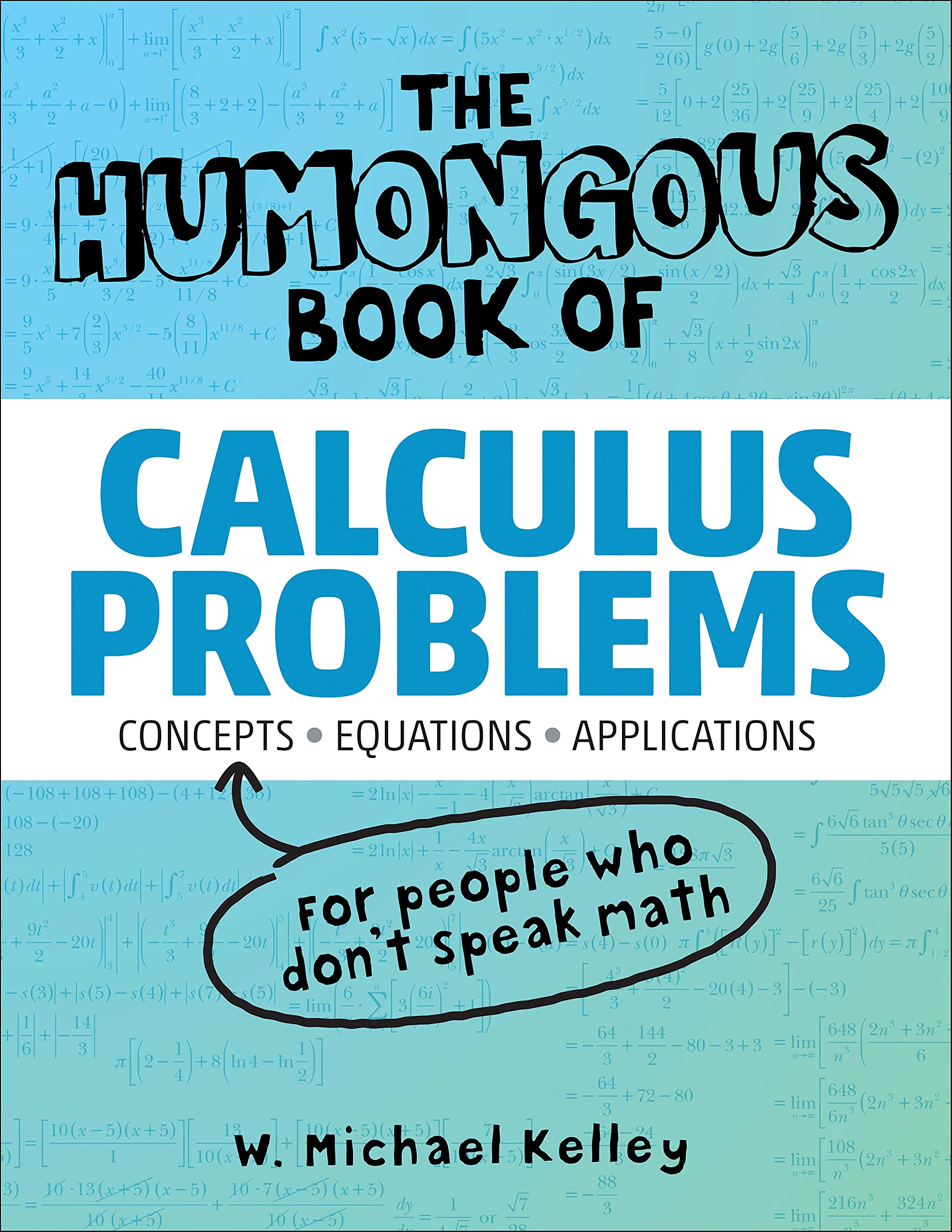Algopix Similar Product 6 - The Humongous Book of Calculus Problems