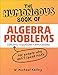 Algopix Similar Product 1 - The Humongous Book of Algebra Problems