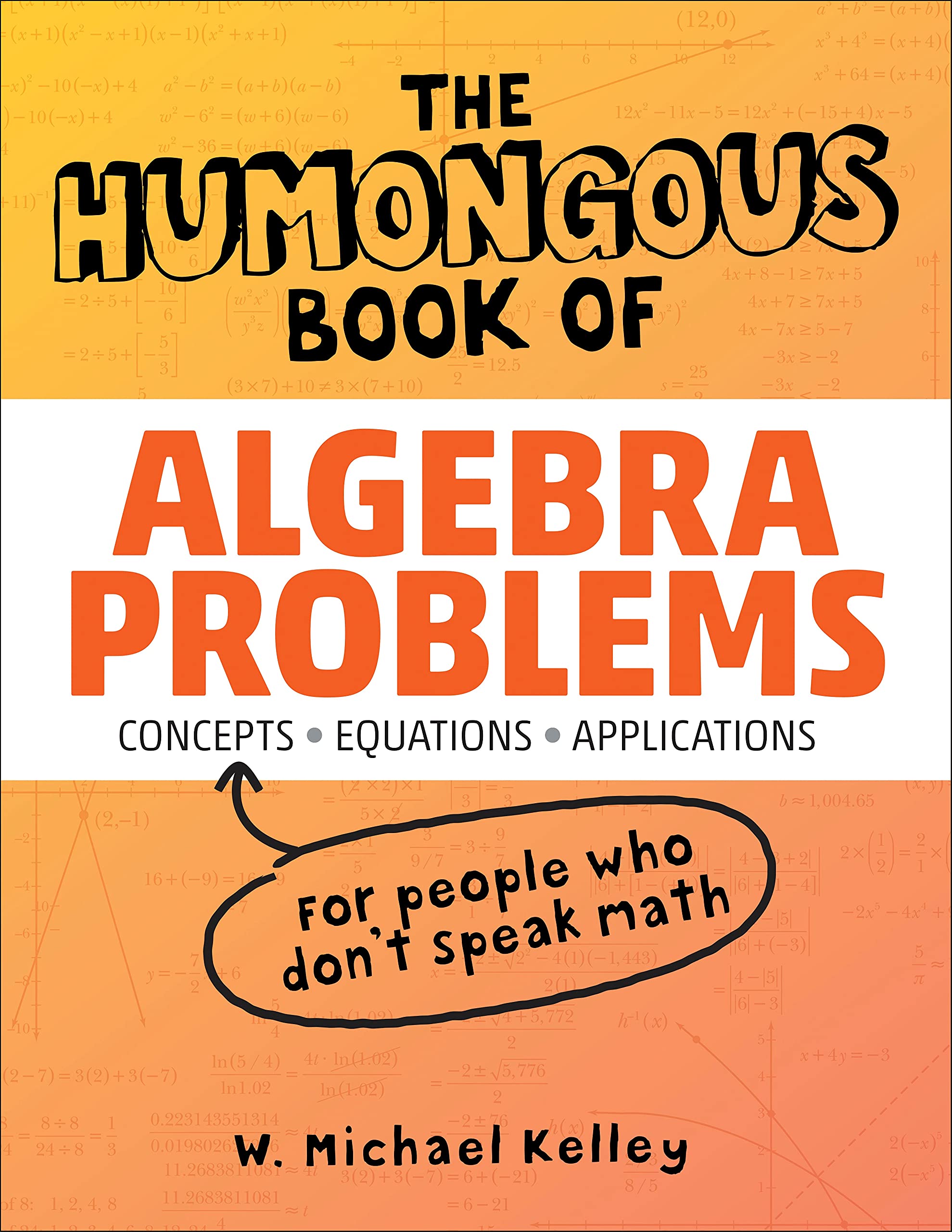Algopix Similar Product 13 - The Humongous Book of Algebra Problems
