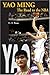 Algopix Similar Product 12 - Yao Ming: The Road to the NBA
