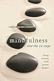 Algopix Similar Product 10 - Mindfulness and the 12 Steps Living