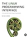 Algopix Similar Product 15 - The Linux Programming Interface A
