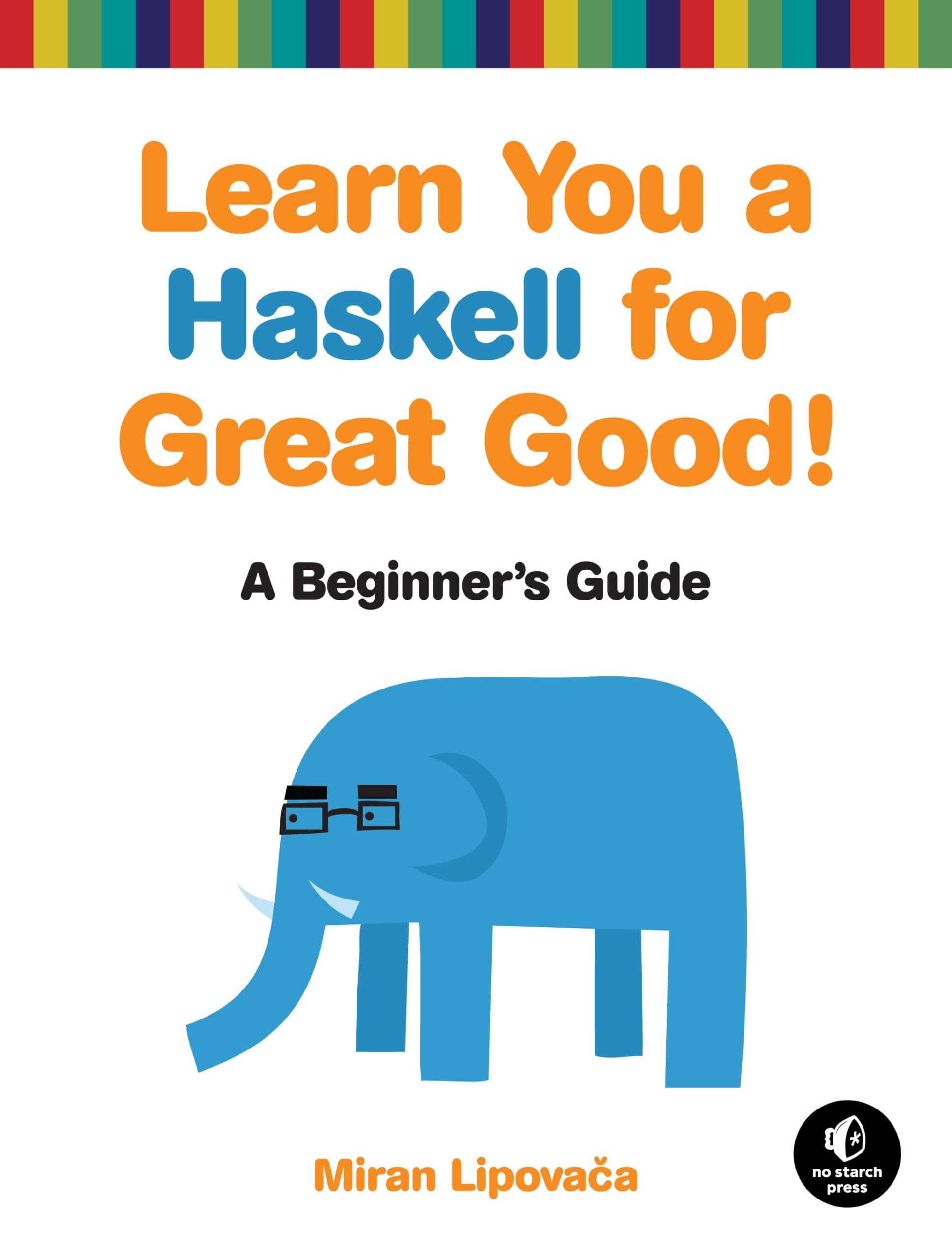 Algopix Similar Product 4 - Learn You a Haskell for Great Good A