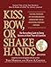 Algopix Similar Product 2 - Kiss Bow Or Shake Hands The