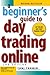 Algopix Similar Product 8 - A Beginners Guide to Day Trading