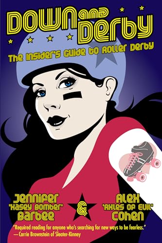 Algopix Similar Product 5 - Down and Derby The Insiders Guide to